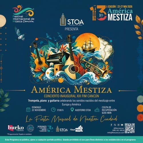 Concierto Inaugural XIII edición del Festival Internacional de Música Cancún AMÉRICA MESTIZA Concierto Inaugural XIII edición del Festival Internacional de Música Cancún AMÉRICA MESTIZA